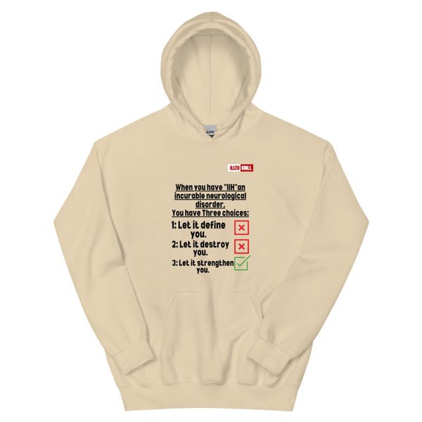 Sand Hoodie Front 1 - ILLTOCHILL Idiopathic intracranial hypertension 'Neurological disorder' IIH fighter gift Unisex Hoodie.