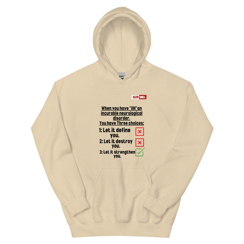 Sand Hoodie Front 1 - ILLTOCHILL Idiopathic intracranial hypertension 'Neurological disorder' IIH fighter gift Unisex Hoodie.