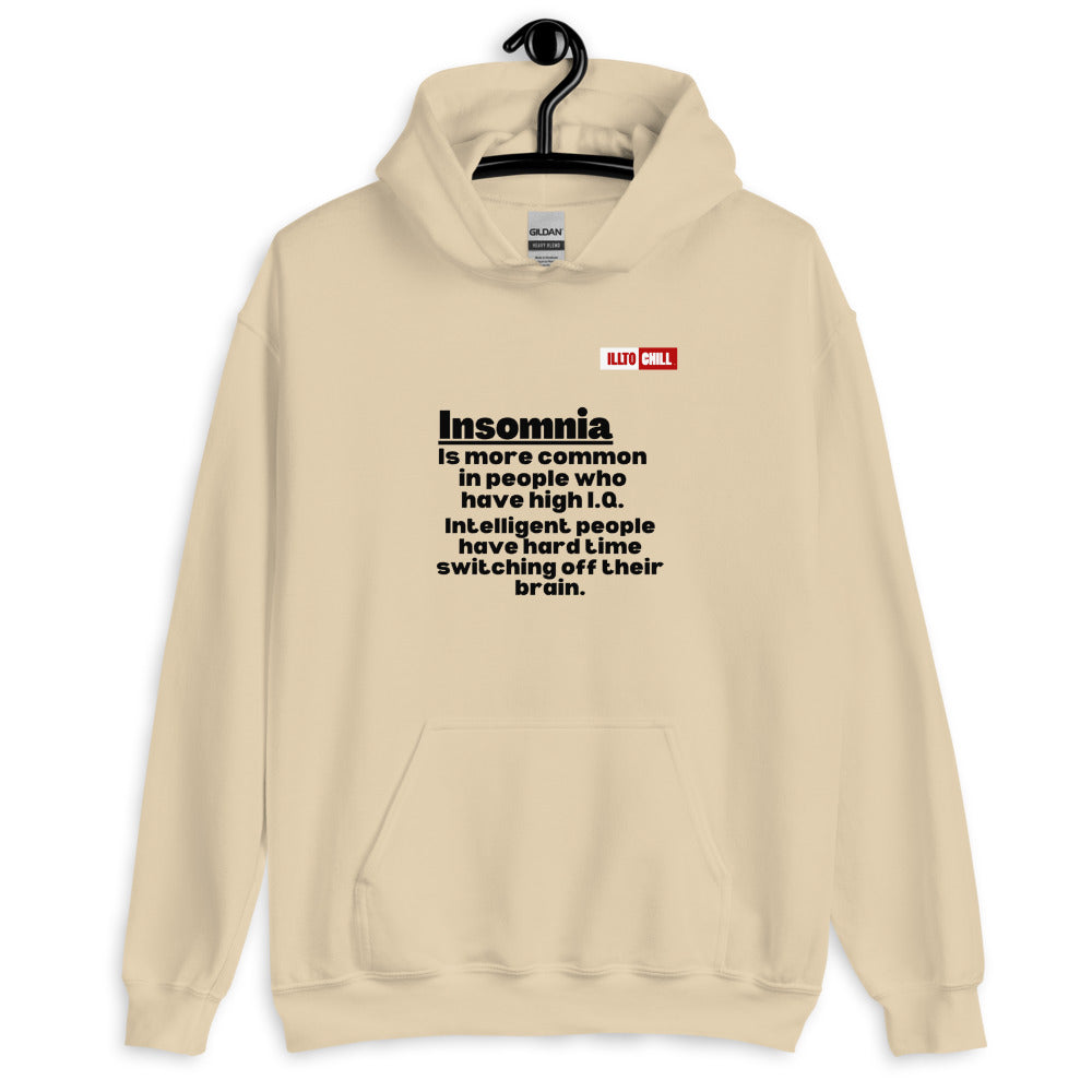 Sand Hoodie Front 2 - ILLTOCHILL 'Insomnia is common in high IQ people' sarcastic insomnia awareness gift Unisex Hoodie.