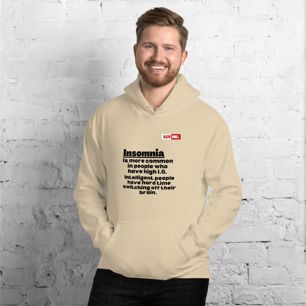 Sand Hoodie Front 3 - ILLTOCHILL 'Insomnia is common in high IQ people' sarcastic insomnia awareness gift Unisex Hoodie.