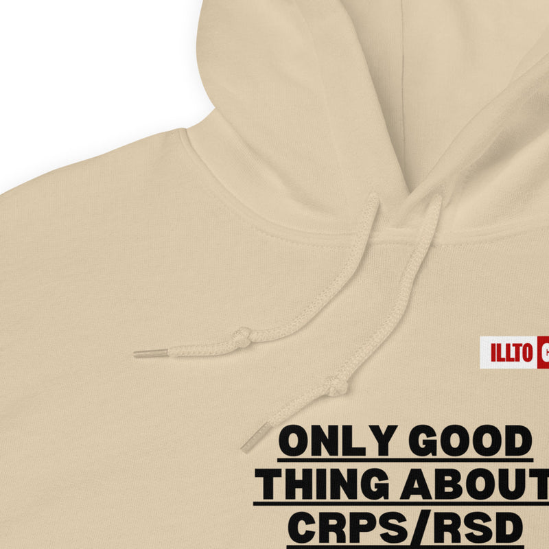 Sand Hoodie Detail 1 - ILLTOCHILL Complex regional pain syndrome awareness 'Only good thing about crpsrsd' gift Unisex Hoodie.