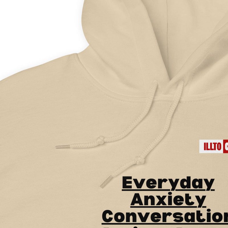 Sand Hoodie Detail 1 - ILLTOCHILL 'Everyday Anxiety conversation' funny anxiety awareness gift Unisex Hoodie.