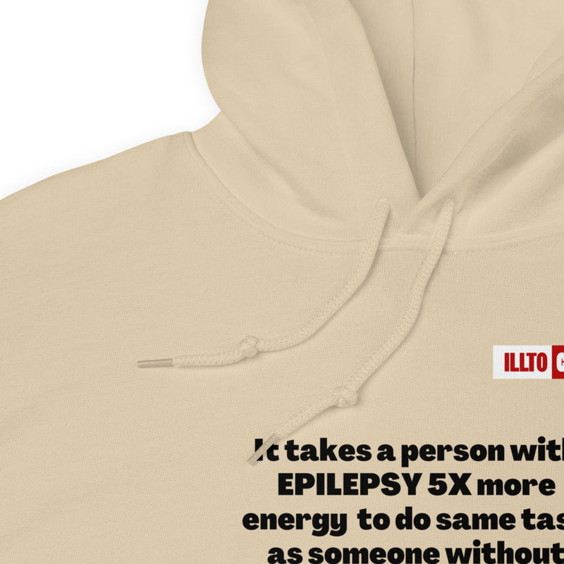 Sand Hoodie Detail 1 - ILLTOCHILL Epilepsy struggles '5x more effort' epilepsy awareness gift Unisex Hoodie.