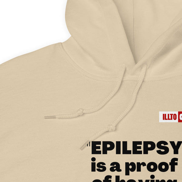 Sand Hoodie Detail 1 - ILLTOCHILL 'Epilepsy is a proof of having a brain' sarcastic epilepsy awareness gift Unisex Hoodie.