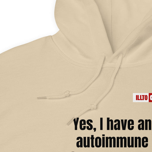 Sand Hoodie Detail 1 - ILLTOCHILL 'I have Lupus, No I did not do it to myself' sarcastic lupus awareness gift Unisex Hoodie.