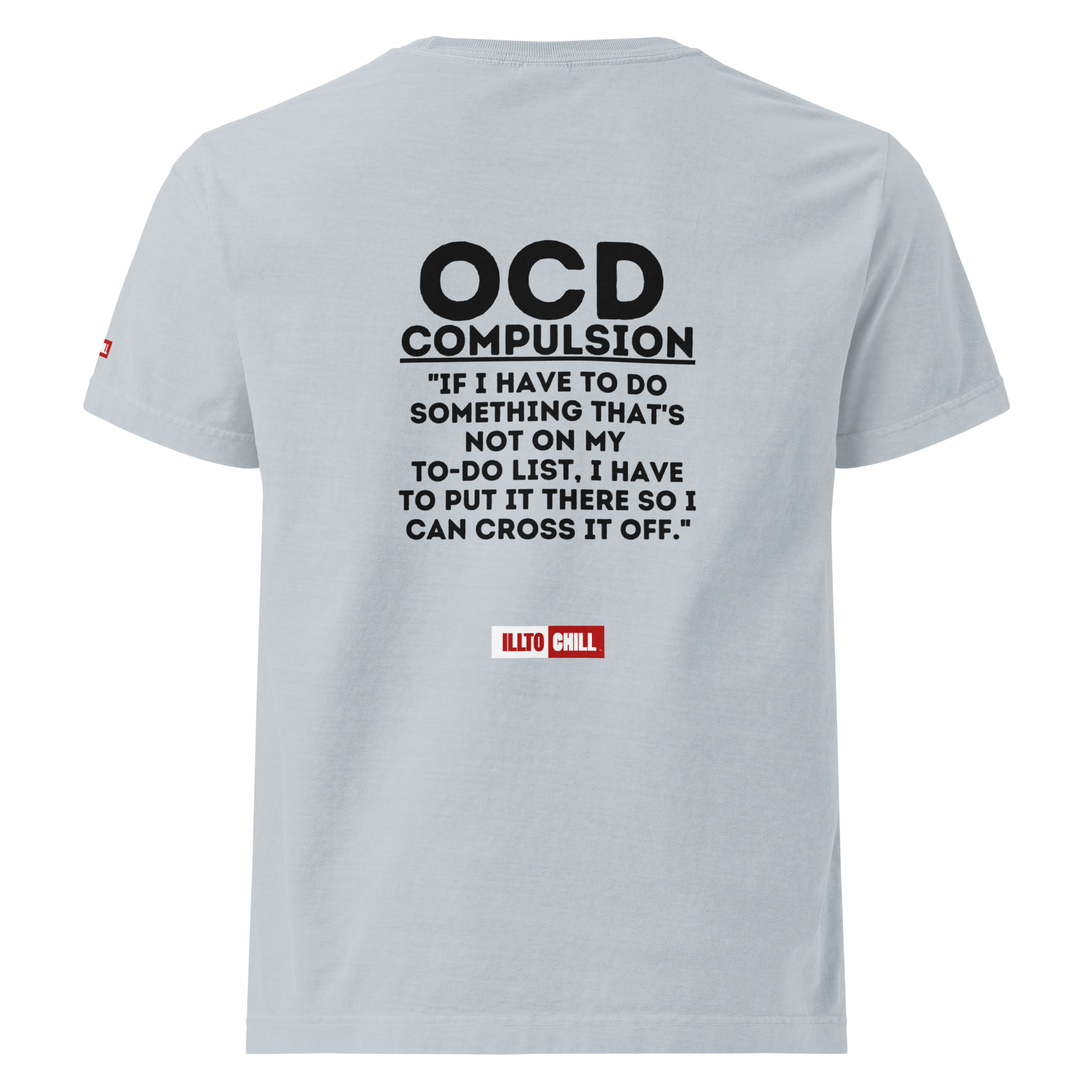 OCD Showing Up Anyway: Unisex Oversized T Shirt for Every Intrusive Thinker | ILLTOCHILL