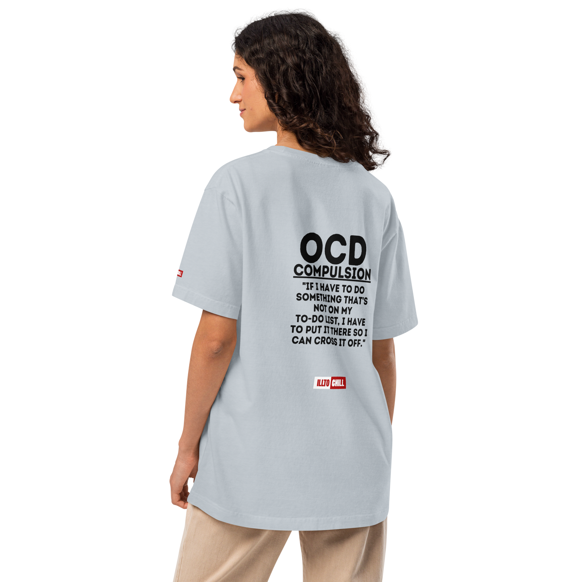 OCD Showing Up Anyway: Unisex Oversized T Shirt for Every Intrusive Thinker | ILLTOCHILL