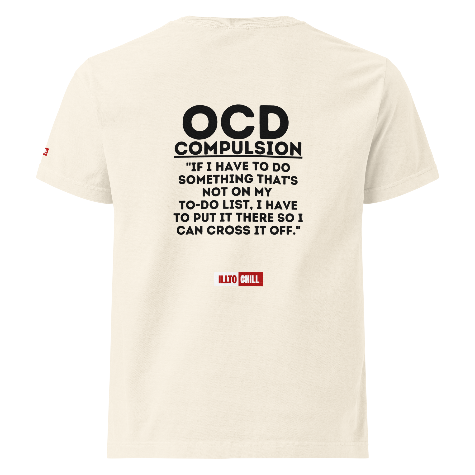 OCD Showing Up Anyway: Unisex Oversized T Shirt for Every Intrusive Thinker | ILLTOCHILL