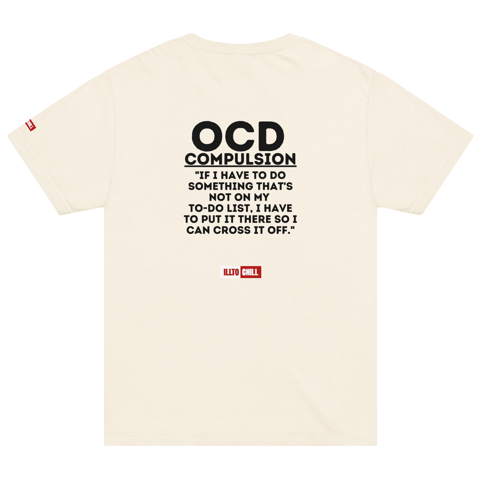 OCD Showing Up Anyway: Unisex Oversized T Shirt for Every Intrusive Thinker | ILLTOCHILL