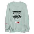 OCD Loud and Showing Up: Unisex Premium Sweatshirt for Every Intrusive Thinker | ILLTOCHILL