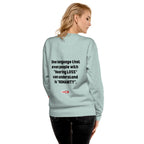 Hard of Hearing Unisex Premium Sweatshirt for HOH Adults and Allies | ILLTOCHILL