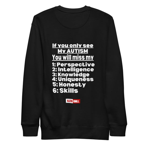 ILLTOCHILL_v2_20260430_212619_Black_Flat_back_autism-awareness-unisex-premium-sweatshirt