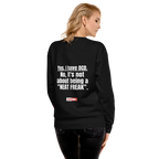 OCD Still Here: Unisex Premium Sweatshirt for Every Intrusive Thinker | ILLTOCHILL