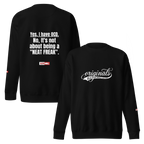 OCD Still Here: Unisex Premium Sweatshirt for Every Intrusive Thinker | ILLTOCHILL