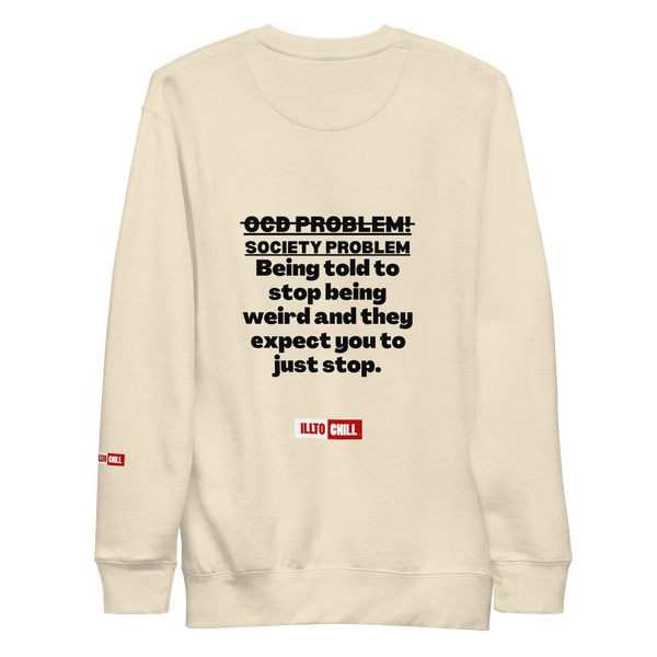 OCD Unisex Premium Sweatshirt