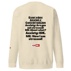 anxiety-unisex-premium-sweatshirt