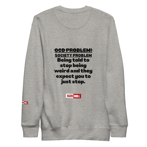 OCD Unisex Premium Sweatshirt