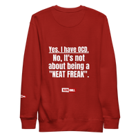 OCD Still Here: Unisex Premium Sweatshirt for Every Intrusive Thinker | ILLTOCHILL