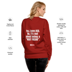 OCD Still Here: Unisex Premium Sweatshirt for Every Intrusive Thinker | ILLTOCHILL