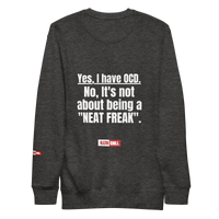 OCD Still Here: Unisex Premium Sweatshirt for Every Intrusive Thinker | ILLTOCHILL