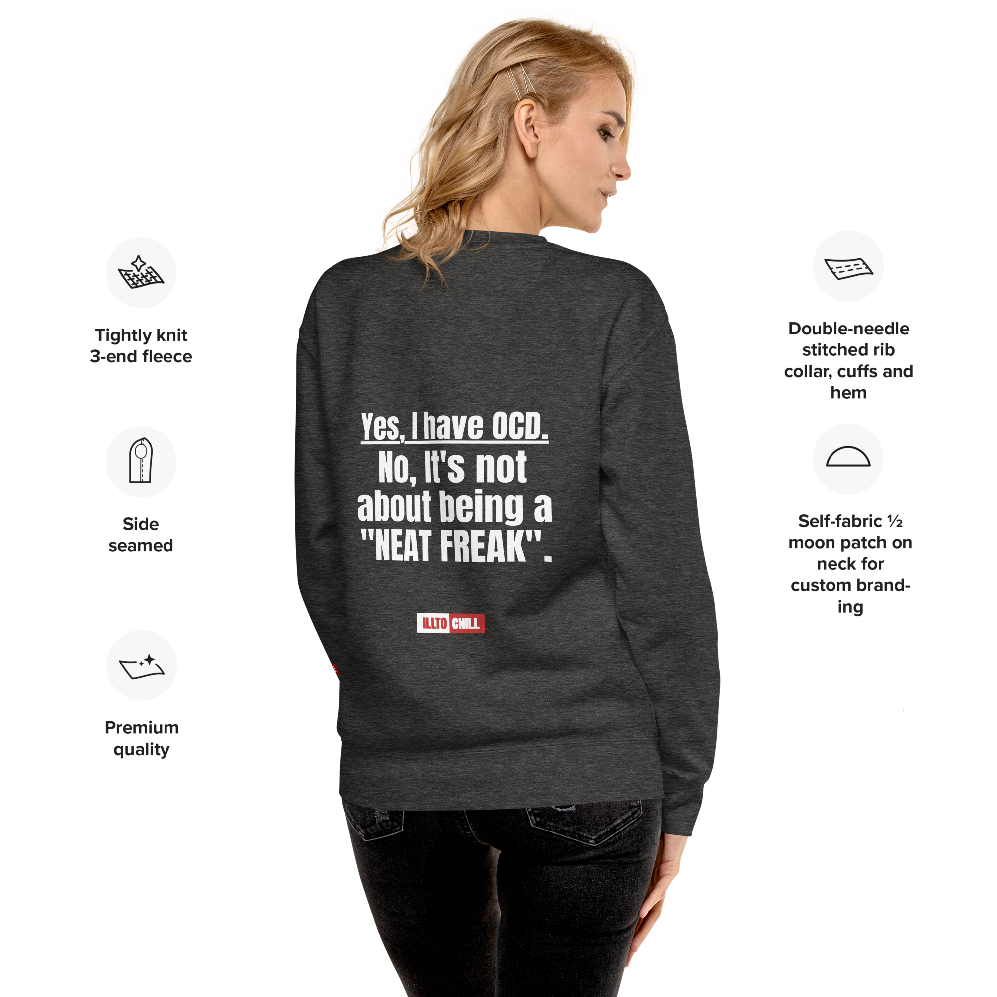 OCD Still Here: Unisex Premium Sweatshirt for Every Intrusive Thinker | ILLTOCHILL