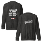 OCD Still Here: Unisex Premium Sweatshirt for Every Intrusive Thinker | ILLTOCHILL
