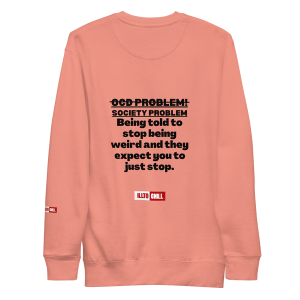 OCD Unisex Premium Sweatshirt