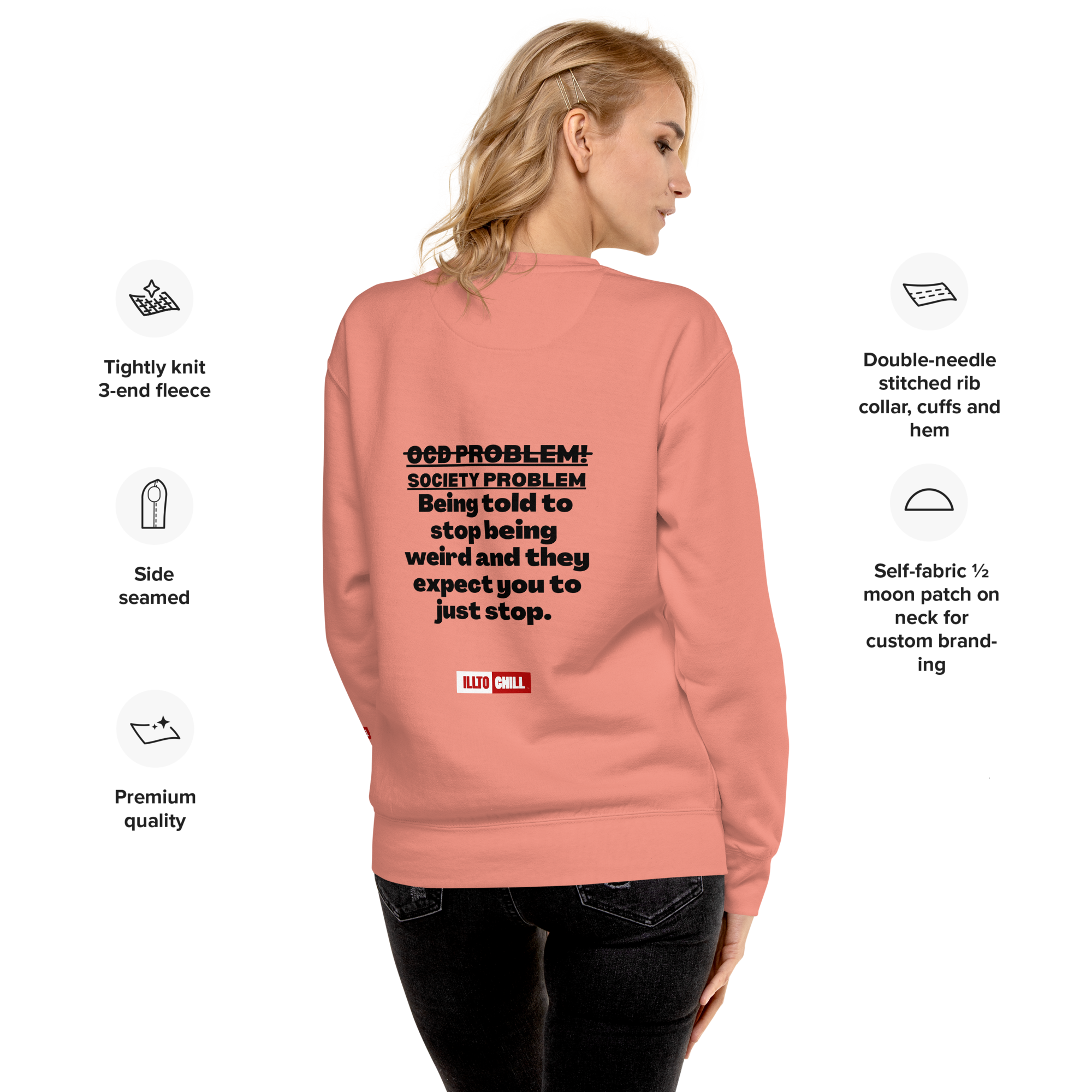 OCD Loud and Showing Up: Unisex Premium Sweatshirt for Every Intrusive Thinker | ILLTOCHILL