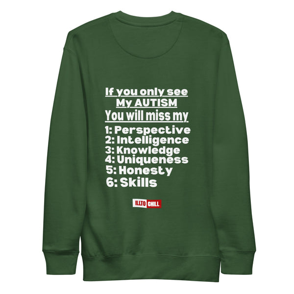 ILLTOCHILL_v2_20260430_212619_Forest Green_Flat_back_autism-awareness-unisex-premium-sweatshirt