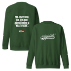 OCD Still Here: Unisex Premium Sweatshirt for Every Intrusive Thinker | ILLTOCHILL