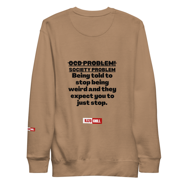 OCD Unisex Premium Sweatshirt