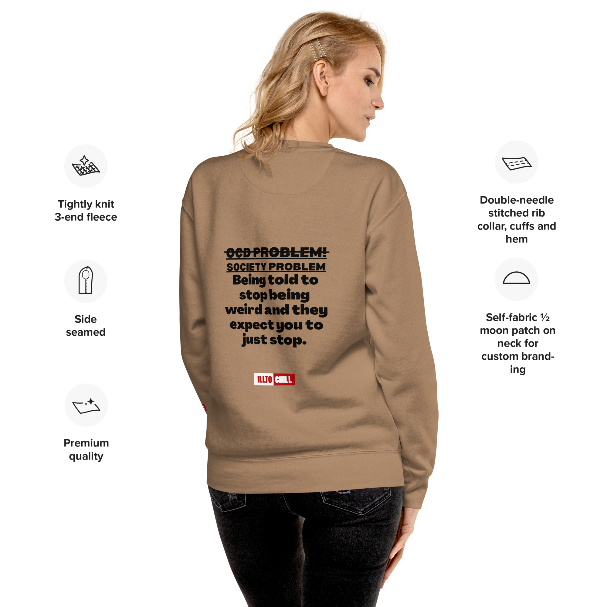 OCD Loud and Showing Up: Unisex Premium Sweatshirt for Every Intrusive Thinker | ILLTOCHILL