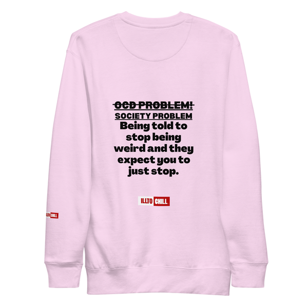 OCD Unisex Premium Sweatshirt