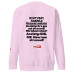 anxiety-unisex-premium-sweatshirt