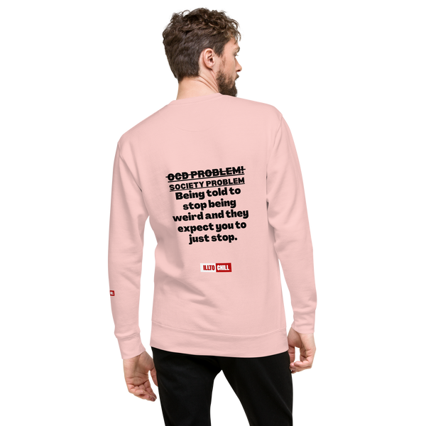 OCD Unisex Premium Sweatshirt