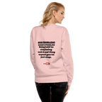 OCD Loud and Showing Up: Unisex Premium Sweatshirt for Every Intrusive Thinker | ILLTOCHILL