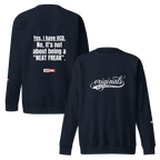 OCD Still Here: Unisex Premium Sweatshirt for Every Intrusive Thinker | ILLTOCHILL