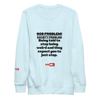 OCD Loud and Showing Up: Unisex Premium Sweatshirt for Every Intrusive Thinker | ILLTOCHILL