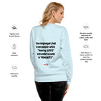 Hard of Hearing Unisex Premium Sweatshirt for HOH Adults and Allies | ILLTOCHILL