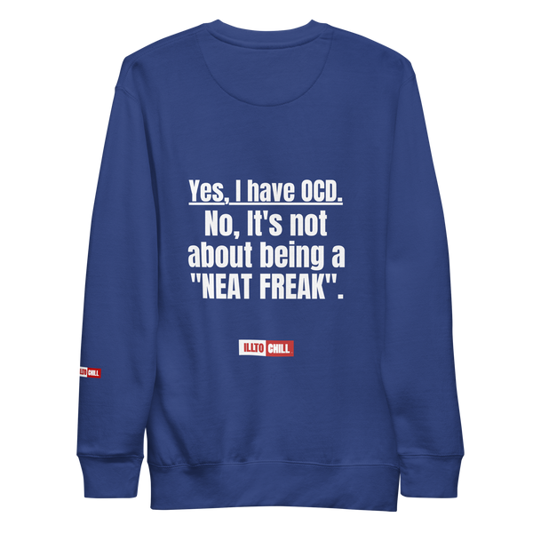 OCD Unisex Premium Sweatshirt