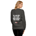 OCD Still Here: Unisex Premium Sweatshirt for Every Intrusive Thinker | ILLTOCHILL