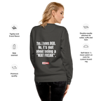 OCD Still Here: Unisex Premium Sweatshirt for Every Intrusive Thinker | ILLTOCHILL