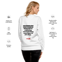 OCD Loud and Showing Up: Unisex Premium Sweatshirt for Every Intrusive Thinker | ILLTOCHILL