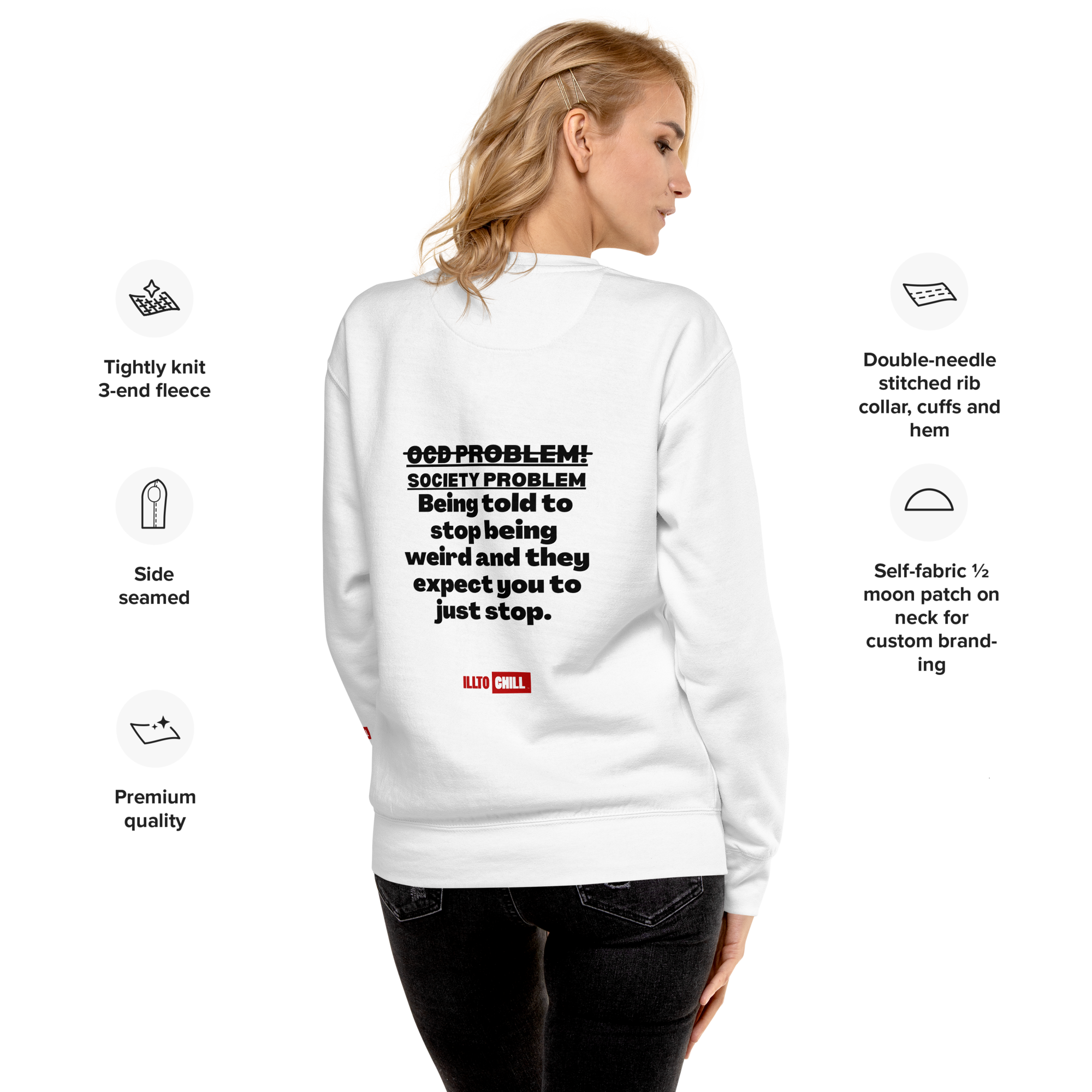 OCD Loud and Showing Up: Unisex Premium Sweatshirt for Every Intrusive Thinker | ILLTOCHILL