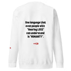 Hard of Hearing Unisex Premium Sweatshirt for HOH Adults and Allies | ILLTOCHILL