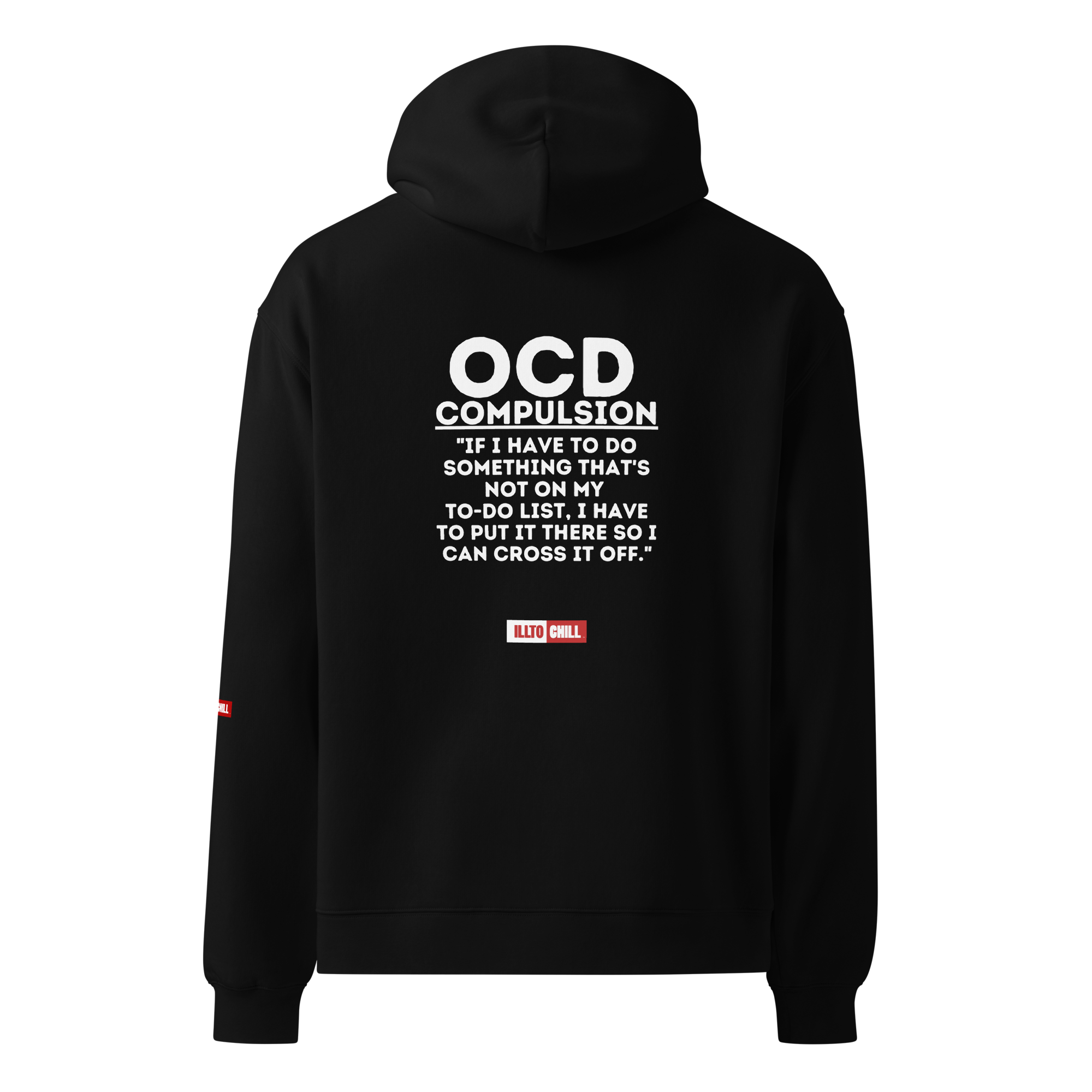 OCD Still Showing Up: Unisex Oversized Hoodie for Every Intrusive Thinker | ILLTOCHILL