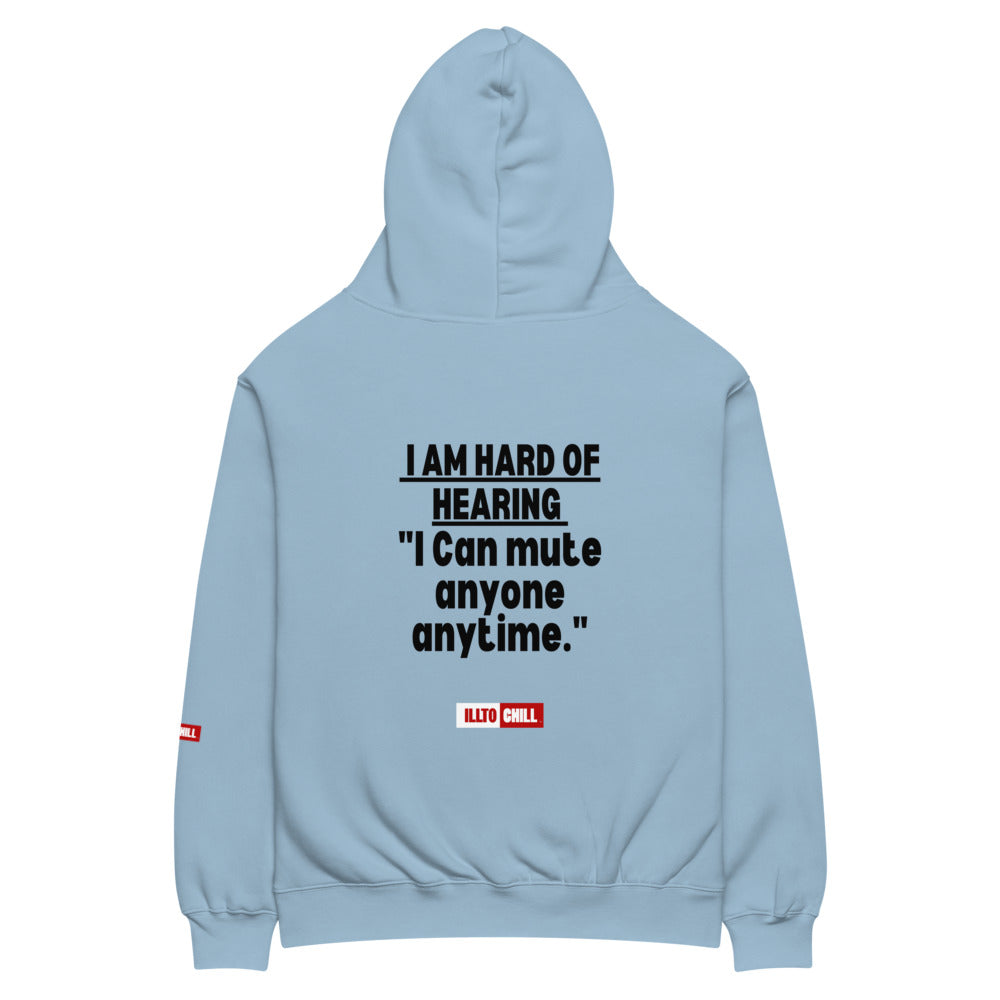 Hard of Hearing Culture Unisex Oversized Hoodie for HOH Adults | ILLTOCHILL