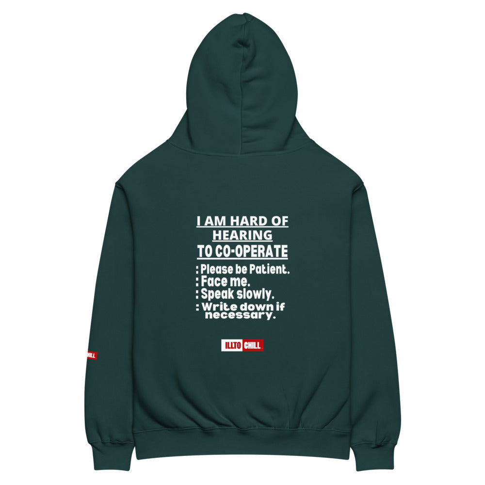 Hard of Hearing Unisex Oversized Hoodie for HOH Adults and Allies | ILLTOCHILL