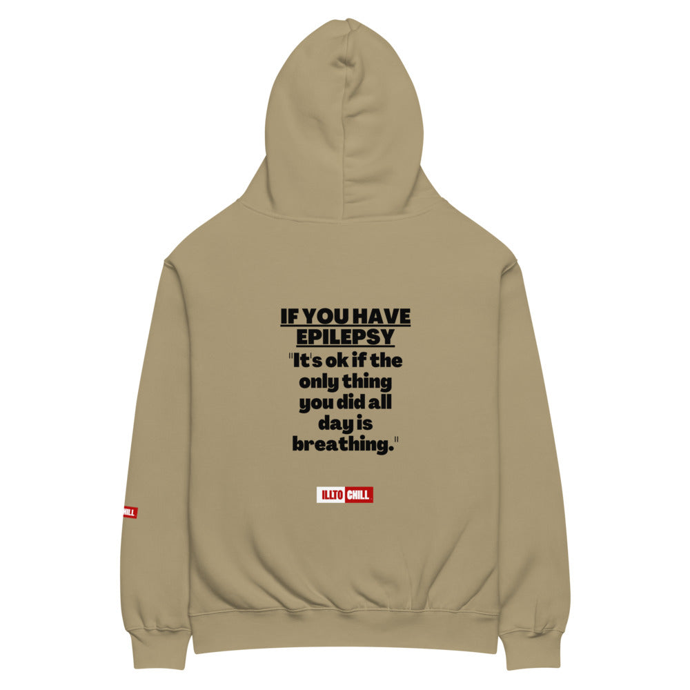 Epilepsy Worn Loud: Unisex Oversized Hoodie for Epileptic Identity | ILLTOCHILL