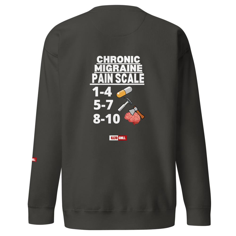 ILLTOCHILL Migraine Sweatshirt